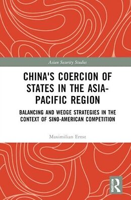 Livre Relié China's Coercion of States in the Asia-Pacific Region de Maximilian Ernst