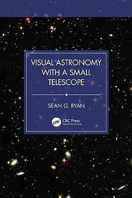Couverture cartonnée Visual Astronomy with a Small Telescope de Sean G. Ryan