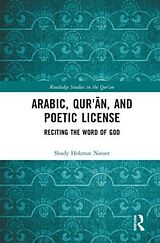 Livre Relié Arabic, Qurn, and Poetic License de Nasser Shady Hekmat