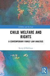 Livre Relié Child Welfare and Rights de Kerry O'Halloran