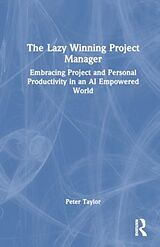 Livre Relié The Lazy Winning Project Manager de Peter Taylor