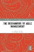 Livre Relié The Mechanisms of Agile Management de Klara-Aylin Wenten