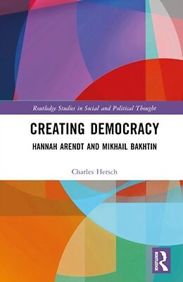 Livre Relié Creating Democracy de Charles Hersch