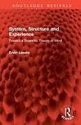 Livre Relié System, Structure and Experience de Ervin Laszlo