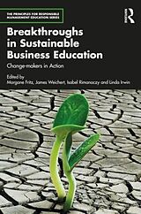 Couverture cartonnée Breakthroughs in Sustainable Business Education de Morgane Weichert, James Rimanoczy, Isabel I Fritz