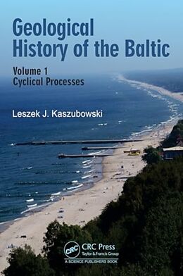 Livre Relié Geological History of the Baltic de Leszek J. Kaszubowski