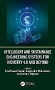 Livre Relié Intelligent and Sustainable Engineering Systems for Industry 4.0 and Beyond de 