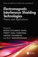 Fester Einband Electromagnetic Interference Shielding Technologies von Reenu Elizabeth Varghese, Steffy Sara Chandr John
