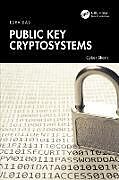 Couverture cartonnée Public Key Cryptosystems de Esra Bas