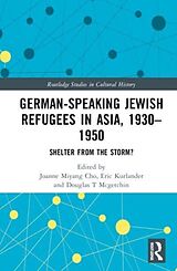 Livre Relié German-Speaking Jewish Refugees in Asia, 19301950 de Joanne Miyang (William Paterson University, U Cho