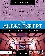 Kartonierter Einband The Audio Expert von Winer Ethan, Michael Lawrence