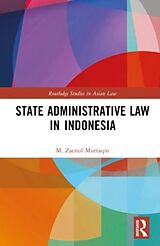 Livre Relié State Administrative Law in Indonesia de M. Zaenul Muttaqin