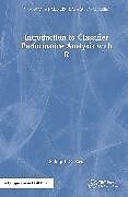 Livre Relié Introduction to Classifier Performance Analysis with R de Sutaip L.C. Saw