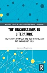 Livre Relié The Unconscious in Literature de Yasunori Sugimura