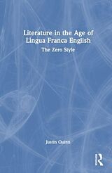 Livre Relié Literature in the Age of Lingua Franca English de Quinn Justin