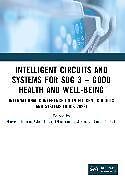 Couverture cartonnée Intelligent Circuits and Systems for SDG 3  Good Health and well-being de 