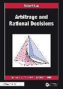 Livre Relié Arbitrage and Rational Decisions de Nau Robert