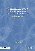 Fester Einband The Fundamentals of C/C++ Game Programming von Brian Beuken