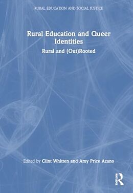 Livre Relié Rural Education and Queer Identities de Clint (Virginia Tech, Usa) Azano, Amy Pri Whitten