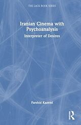 Couverture cartonnée Iranian Cinema with Psychoanalysis de Farshid Kazemi