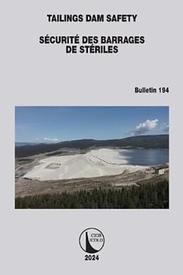 Couverture cartonnée Tailings Dam Safety / Sécurité des Barrages de Stériles de 