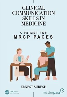 Couverture cartonnée Clinical Communication Skills in Medicine de Ernest Suresh