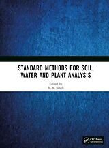 Livre Relié Standard Methods for Soil, Water and Plant Analysis de Y. V. Singh