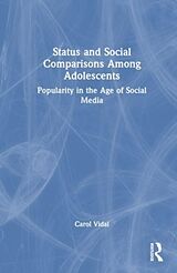 Livre Relié Status and Social Comparisons Among Adolescents de Carol Vidal