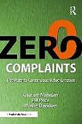 Couverture cartonnée Zero Complaints de Mahajan Gautam, Bill Price, Moshe Davidow