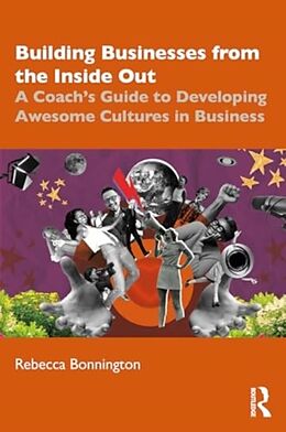 Couverture cartonnée Building Businesses from the Inside Out de Rebecca Bonnington