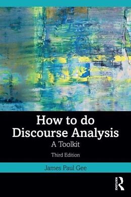 Couverture cartonnée How to do Discourse Analysis de Gee James Paul