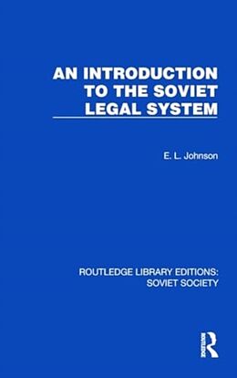 Livre Relié An Introduction to the Soviet Legal System de E.L. Johnson