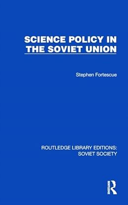 Livre Relié Science Policy in the Soviet Union de Fortescue Stephen