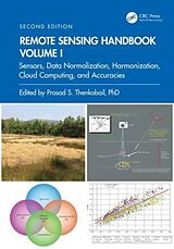 Livre Relié Remote Sensing Handbook, Volume I de Prasad S. (United States Geological Su Thenkabail