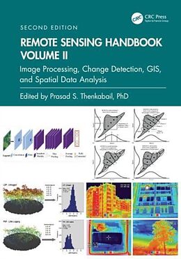 Livre Relié Remote Sensing Handbook, Volume II de Prasad S. (United States Geological Su Thenkabail