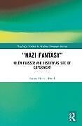 Livre Relié Nazi Fantasy de Amos Morris-Reich