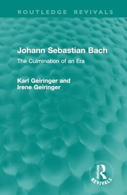 Livre Relié Johann Sebastian Bach de Karl Geiringer, Irene Geiringer