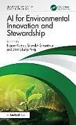 Fester Einband AI for Environmental Innovation and Stewardship von Rajeev (Moradabad Institute of Technology, Kumar