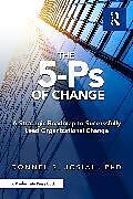 Livre Relié The 5-Ps of Change de Donnell Josiah