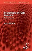 Livre Relié Foundations of Faith Volume 4 de W. E. Orchard