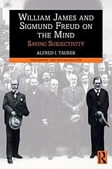 Couverture cartonnée William James and Sigmund Freud on the Mind de Alfred Tauber