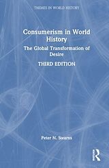 Livre Relié Consumerism in World History de Peter N. Stearns