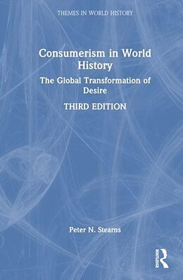 Livre Relié Consumerism in World History de Peter N. Stearns