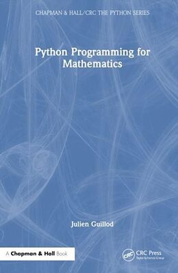 Couverture cartonnée Python Programming for Mathematics de Julien Guillod