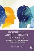 Couverture cartonnée Insights of Administrative Thinkers de Anupama Puri Mahajan