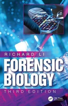 Livre Relié Forensic Biology de Li Richard