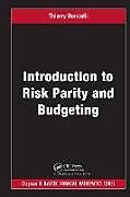 Couverture cartonnée Introduction to Risk Parity and Budgeting de Thierry Roncalli