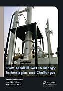 Couverture cartonnée From Landfill Gas to Energy de Vasudevan Rajaram, Faisal Zia Siddiqui, Mohd Emran Khan