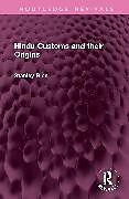 Livre Relié Hindu Customs and their Origins de Stanley Rice