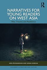 Livre Relié Narratives for Young Readers on West Asia de Arya Priyadarshini, Suman Sigroha